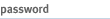 password